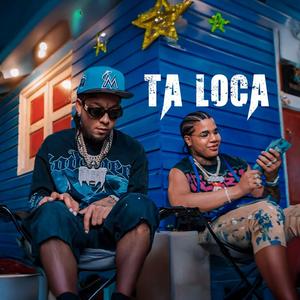 Ta Loca.(Dembow Beat)