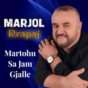 Martohu Sa Jam Gjallë