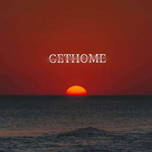 GET HOME（prod by 9Ttibez）