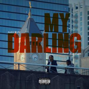 MY DARLING (feat. AndréWolfe)