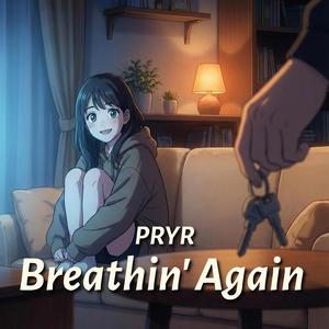 Breathin' Again