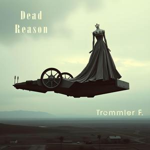 Dead Reason
