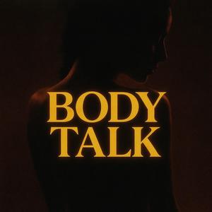 Body Talk