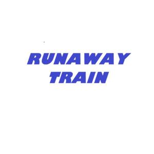 Runaway Train