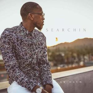 Searchin'