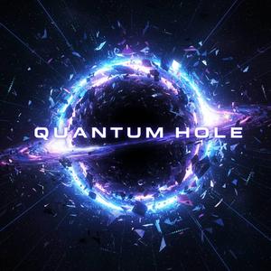 QUAMTUM HOLE