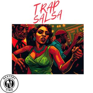TRAP SALSA