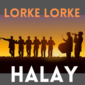 Lorke Lorke (Anadolu'nun Yedi Rengi)