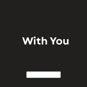 With You