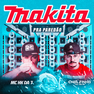 Makita pra Paredão