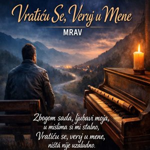 Vratiću se veruj u mene