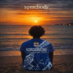 Somebody