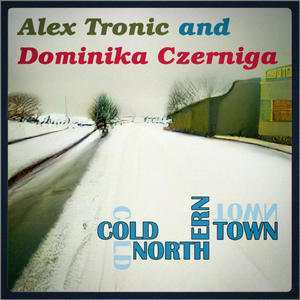 Cold Northern Town (Original)