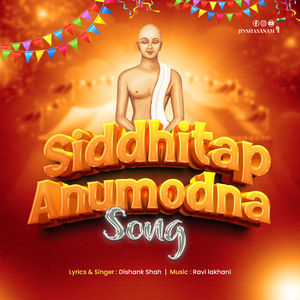 Siddhitap Anumodna Song