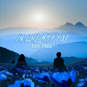 In Love With You