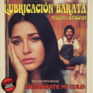 Lubricación Barata | La Balada Prohibida de los Años 70