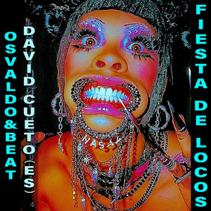 Fiesta De Locos (Loco Remix)