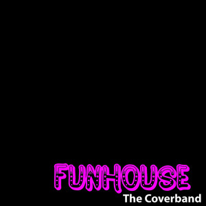 Funhouse (Original Version By 'Pink')