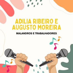 Malandros e Trabalhadores