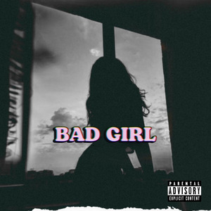 Bad Girl
