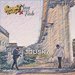 JOUSKA (ACAPELLA VERSION)