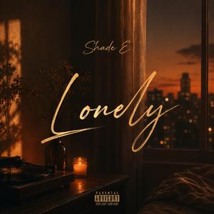Shade E (Lonely)