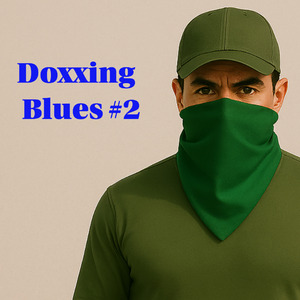 Doxxing Blue's # 2