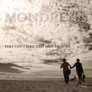 They Can´t Take That Away From Me