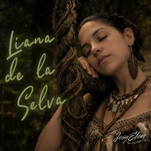 Liana de la Selva