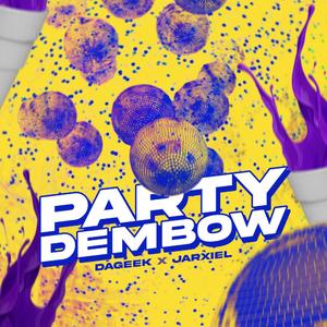 Party Dembow (feat. Jarxiel) (Remix)