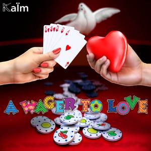 A Wager to Love