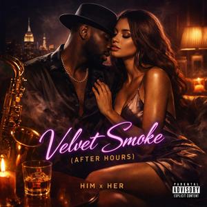 Velvet Smoke (feat. Tank Gunz)