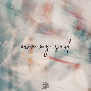 own my soul