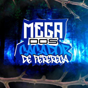 Mega dos Caçador de Perereca
