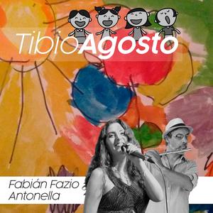 TIBIO AGOSTO (feat. Antonella)