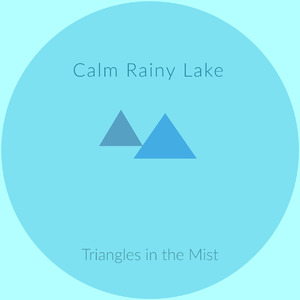 Calm Rainy Lake (Meditation)