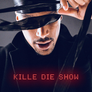 Kille die Show