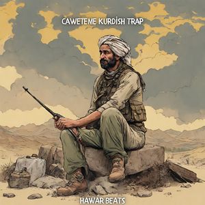 Muhtace Caweteme (Kurdish Trap)