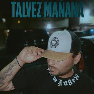 Talvez mañana (feat. Seventy)