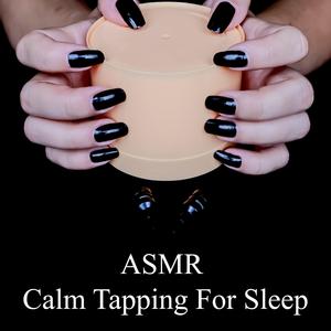 ASMR Calm Tapping For Sleep