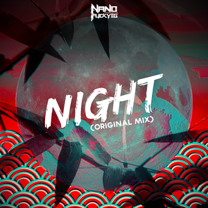 night（original mix）