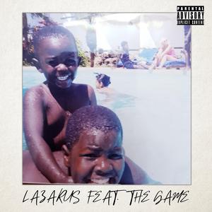Lazarus (feat. The Game)