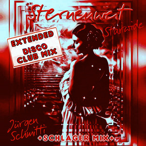 Sternenweit E (Xtended Disco Mix Club Mix)
