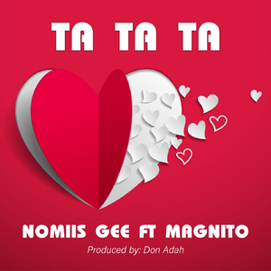 Ta Ta Ta (feat. Magnito)