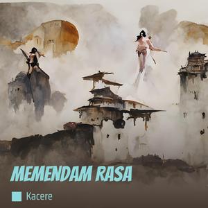 memendam rasa