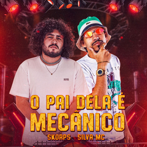 O Pai Dela É Mecânico