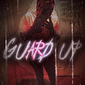 Guard up (feat. lil nick)