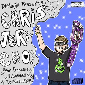 Chris Jericho (feat. Cessabit, 1adaaaan & Donnie Darko)