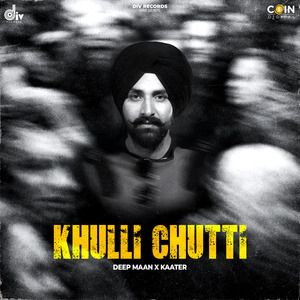 Khulli Chutti
