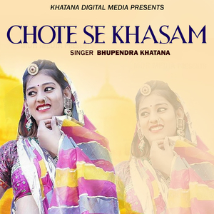 Chote Se Khasam